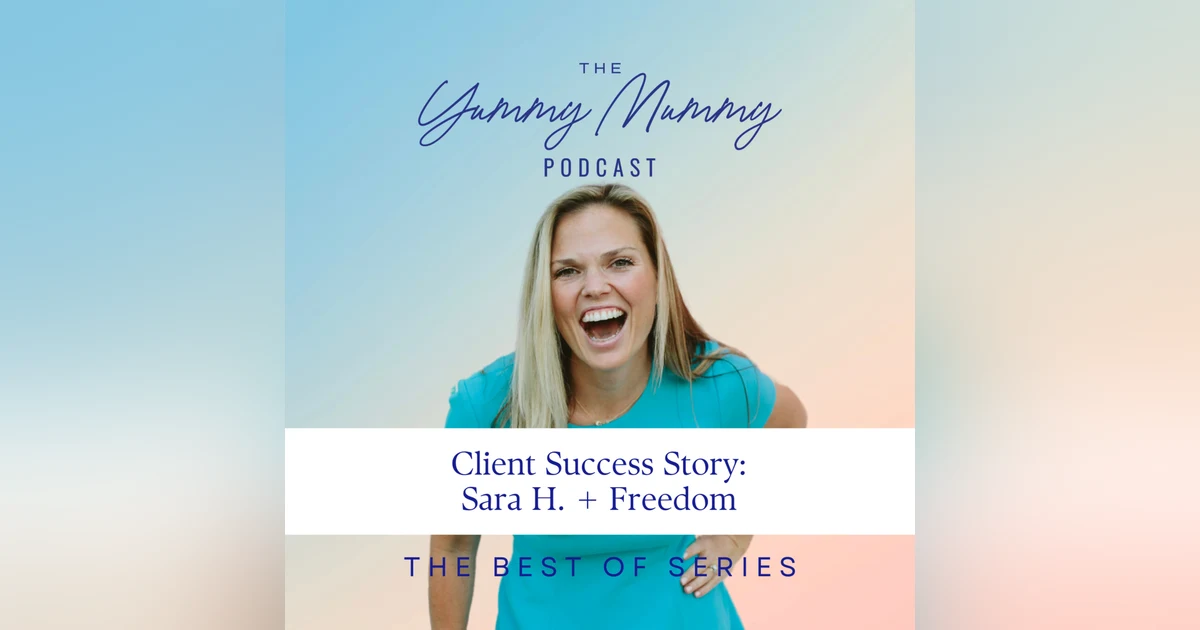 Client Success Story: Sara H. + Freedom