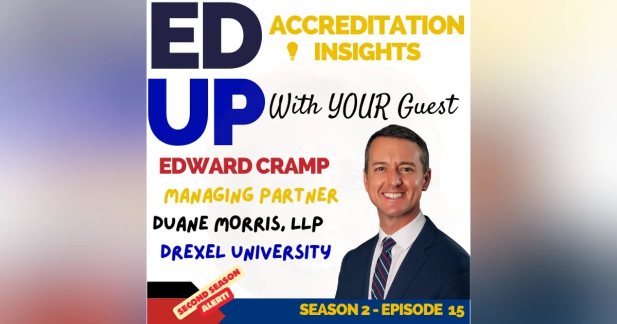 15. Legal Perspectives on Accreditation: A Conversation with Edward Cramp