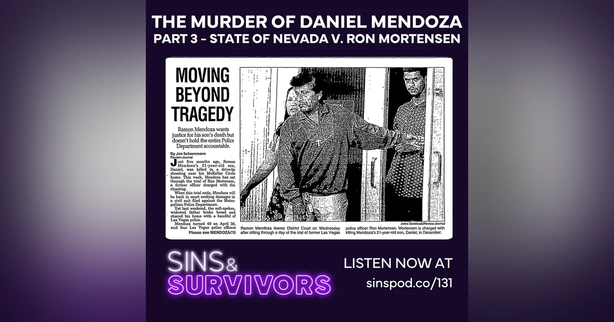The Murder of Daniel Mendoza - Part 3
