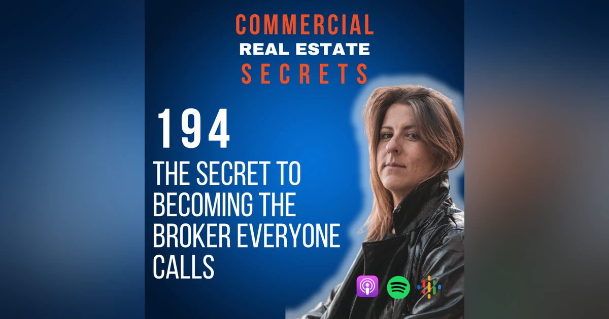 The Secret to Becoming the Broker Everyone Calls