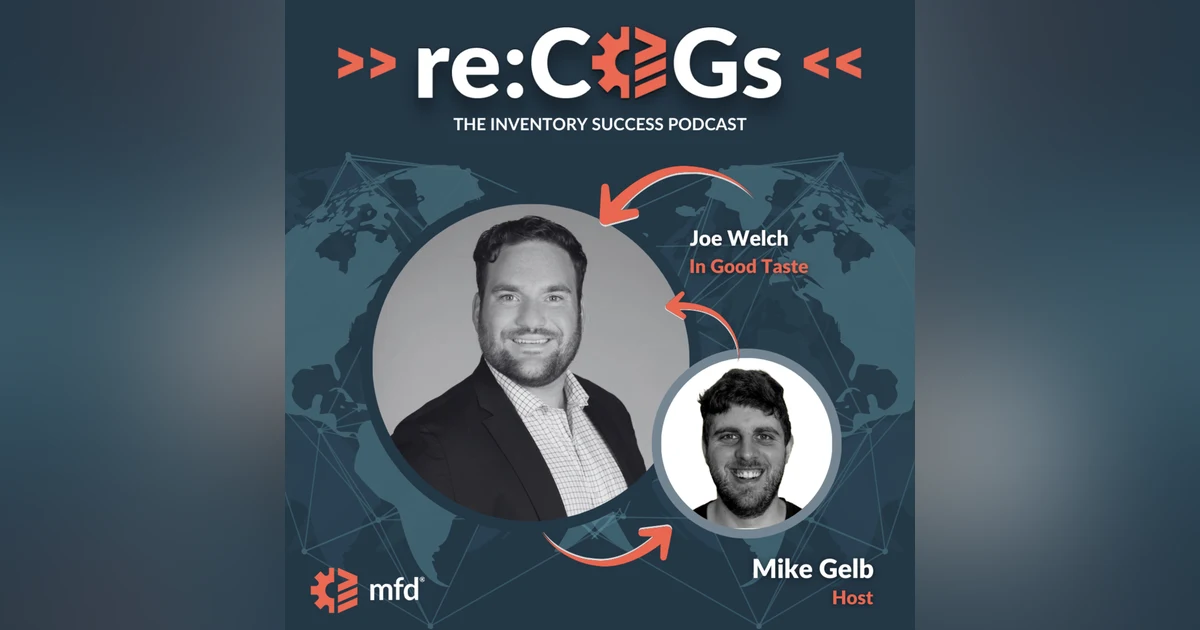 Bringing Wine Tastings To Homes with Joe Welch, Founder of In Good Taste