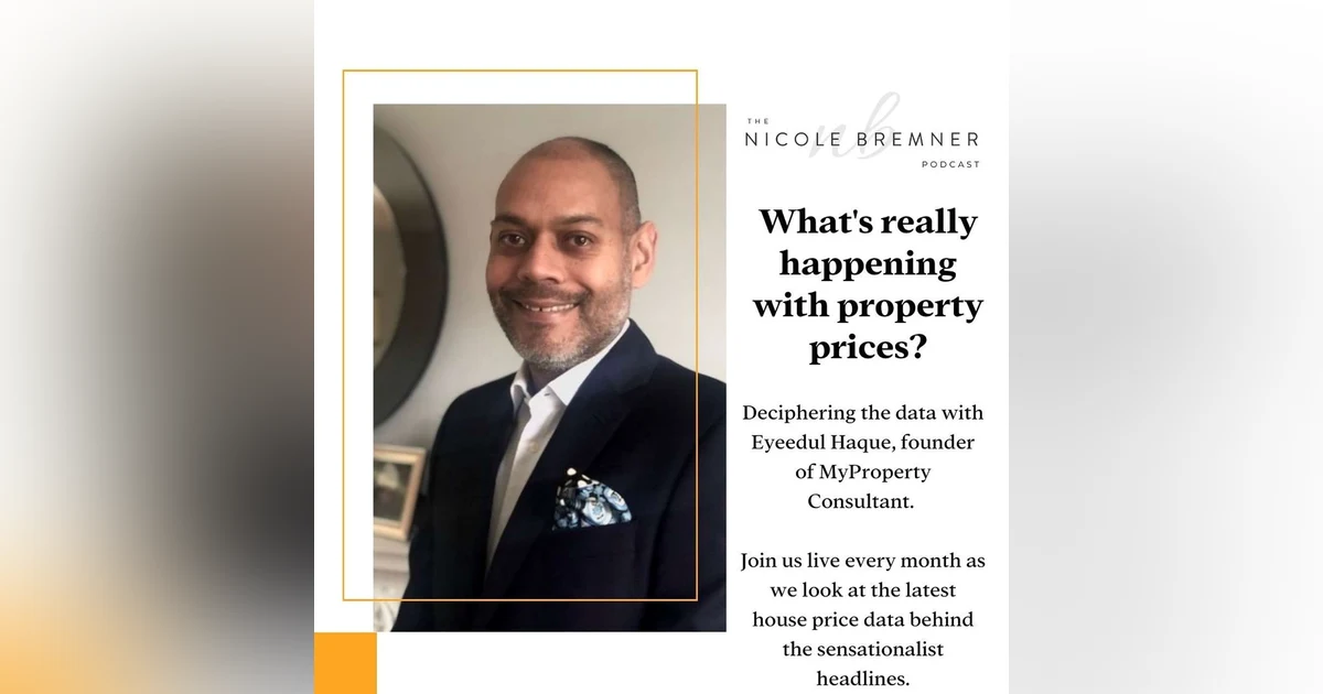 What's really happening with UK house prices? We decipher the data behind the sensationalist headlines #127