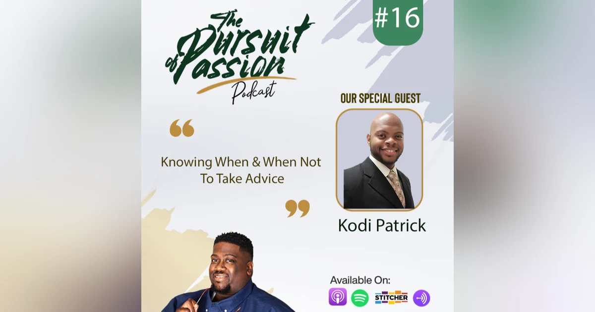 Knowing When & When Not To Take Advice