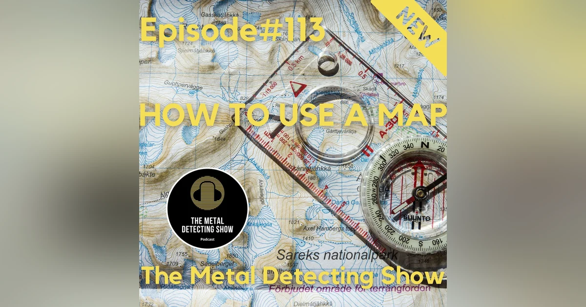 Reading a map and using a Compass for metal detecting.