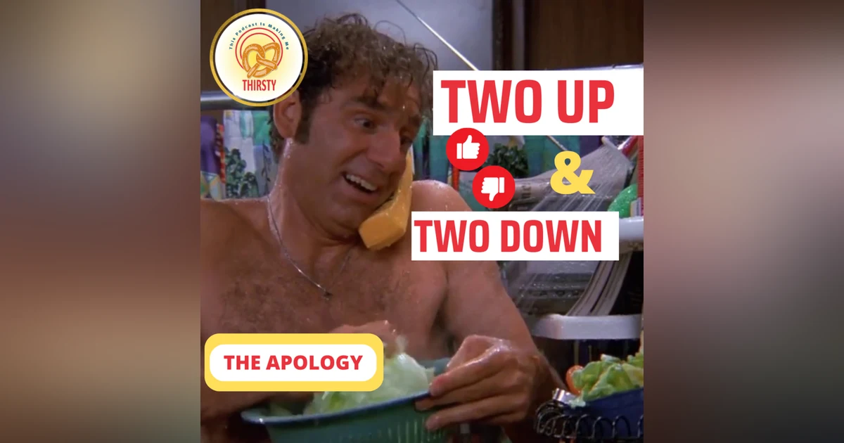 Seinfeld Podcast | Two Up and Two Down | The Apology