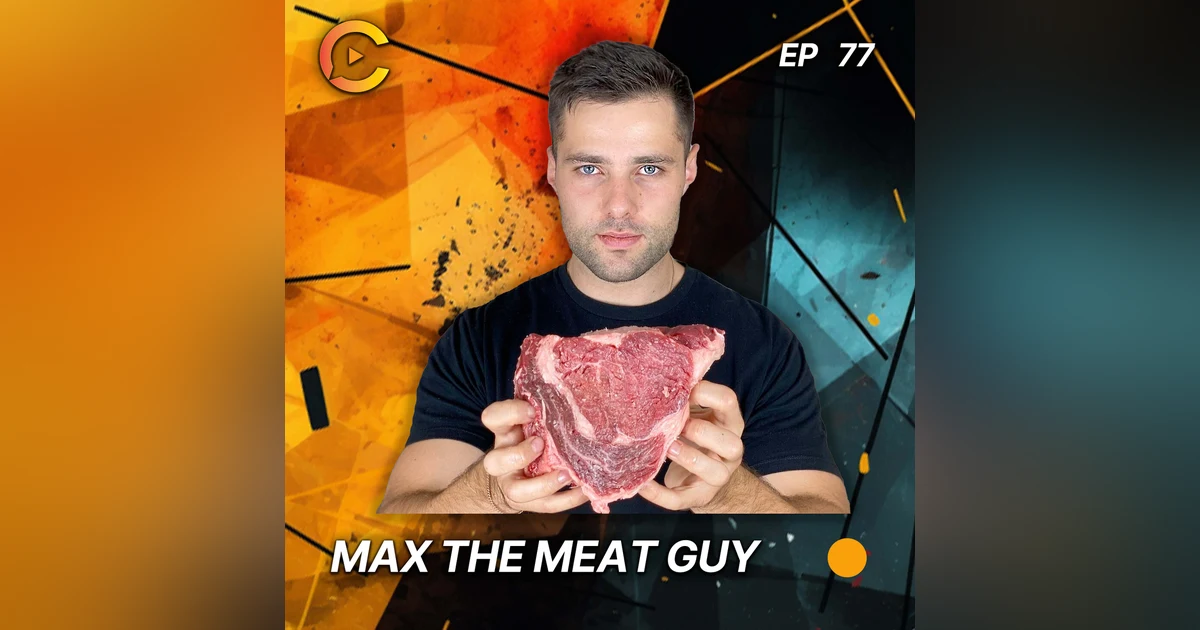How Max the Meat Guy Grew from 0 to 4 MILLION Subscribers in Just 2 Years