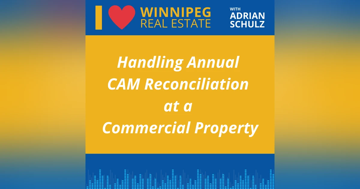 Handling Annual CAM Reconciliation at a Commercial Property