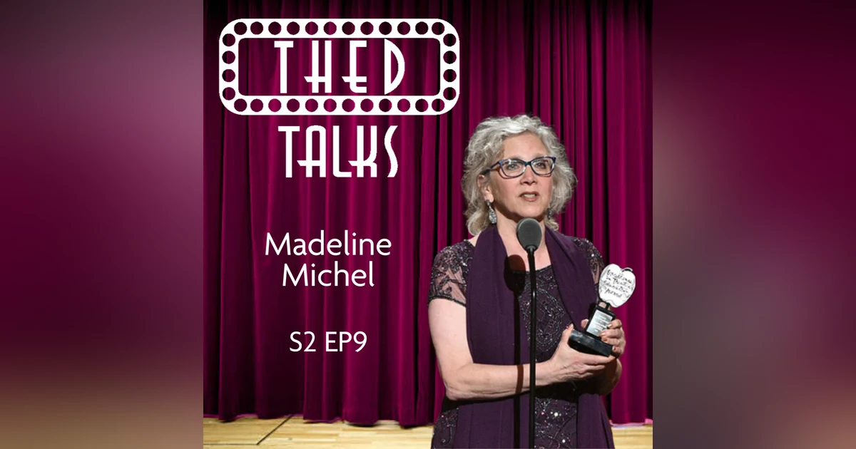 2.09 A Conversation with Madeline Michel
