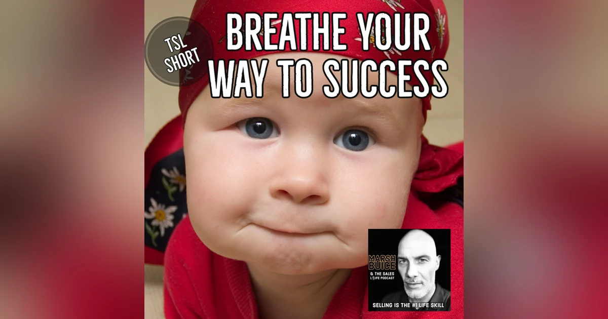 TSL Short: Breathe Man! Breathe! Reduce Anxiety & Increase Performance In 15 Seconds