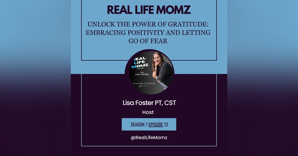 Unlock The Power of Gratitude: Embracing Positivity and Letting Go of Fear