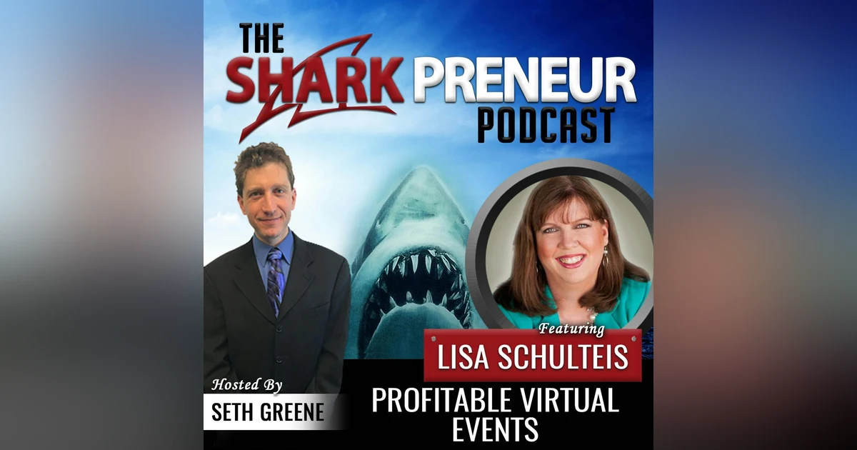 545: Profitable Virtual Events with Lisa Schulteis