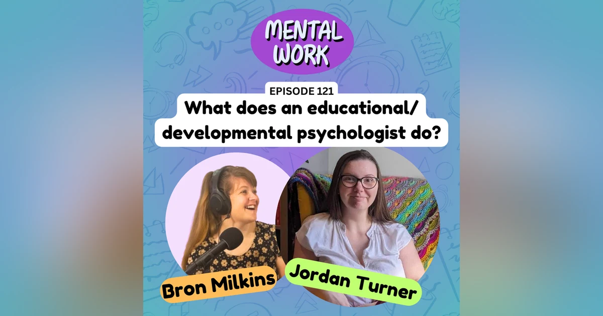 What does an educational & developmental psychologist do? (with Jordan Turner)