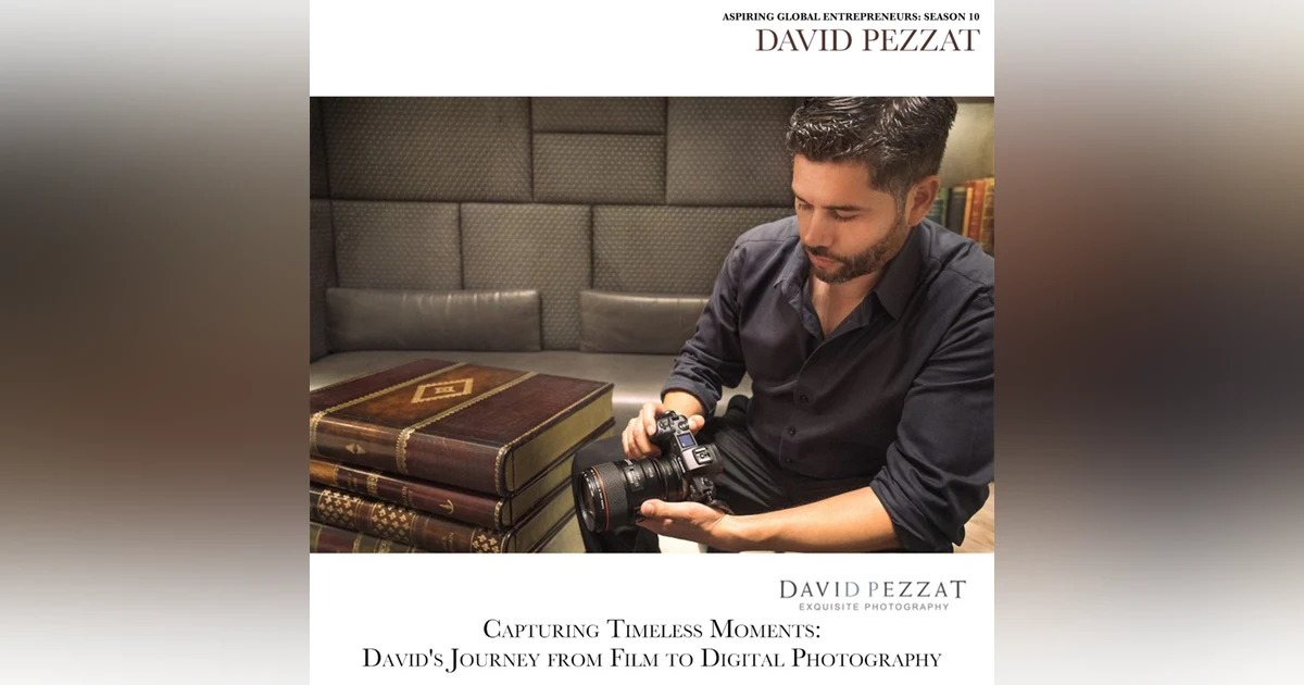 Welcome to Season 10! 📸 Capturing Timeless Moments: David Pezzat's Journey from Film to Digital Photography with Favour Obasi-ike