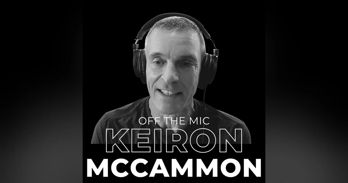 Off the Mic - Keiron McCammon