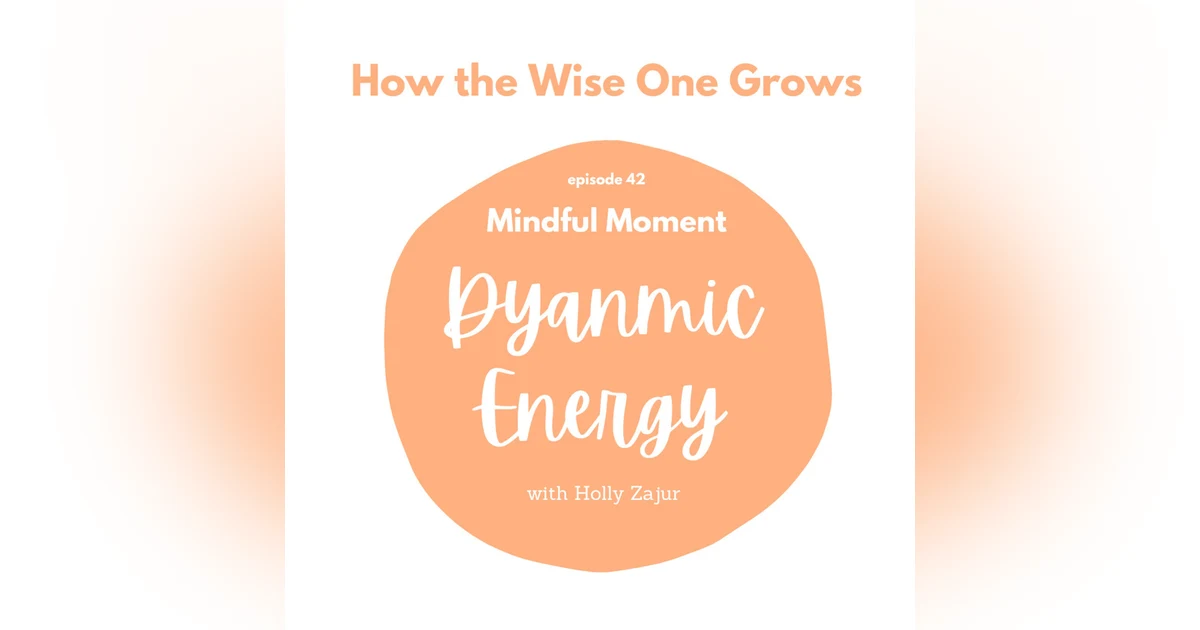 Mindful Moment for Dynamic Energy (42)