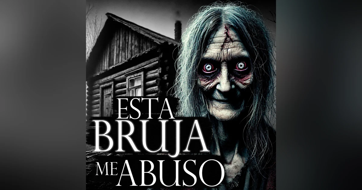 ME ACOSTE CON UNA BRUJA / Relatos para NO DORMIR - INFRAMUNDO