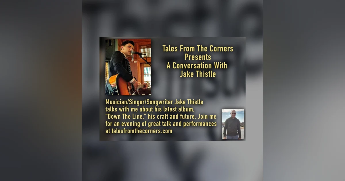 Jake Thistle, Musician/Singer/Songwriter