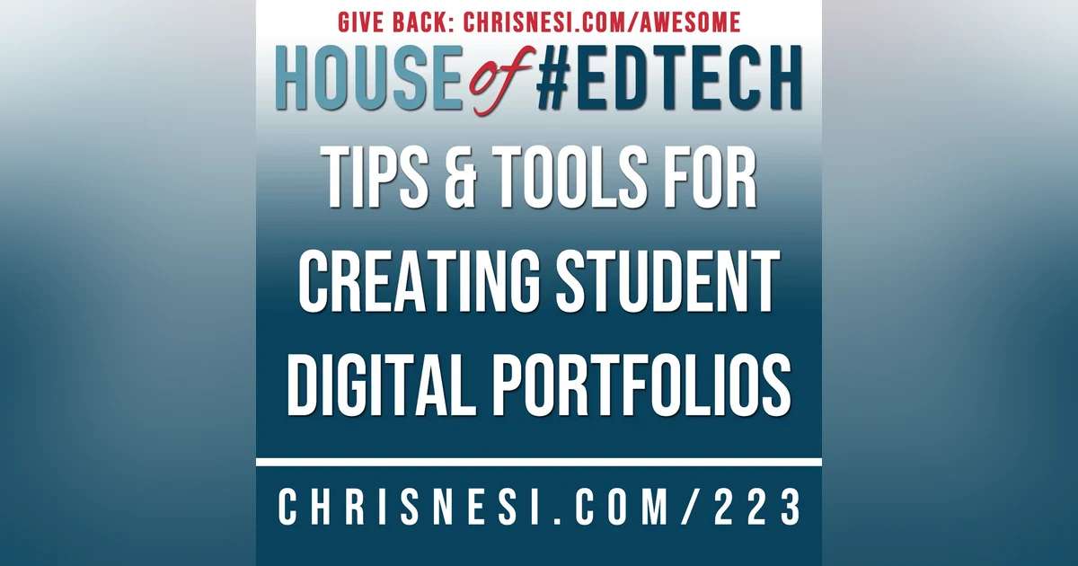 The Power of Digital Portfolios: Tips and Tools for Student Success - HoET223