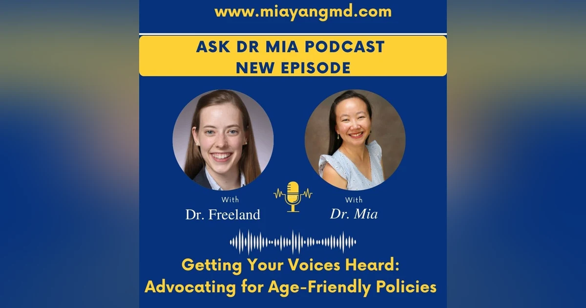 Getting Your Voices Heard: Advocating for Age-Friendly Policies with Dr. Debbie Freeland