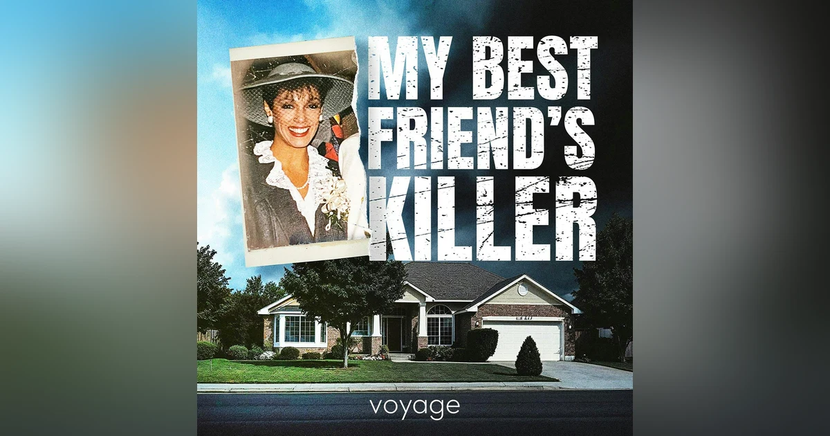 My Best Friend's Killer - Also From Voyage Media