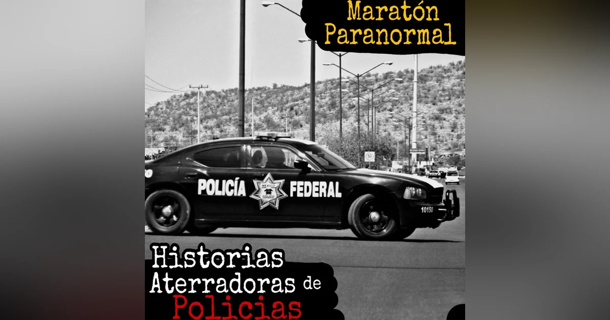 Aterradoras Experiencias Paranormales de Policías / L.C.E.