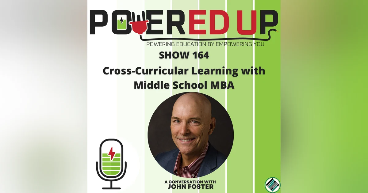 164: Cross-Curricular Learning with Middle School MBA