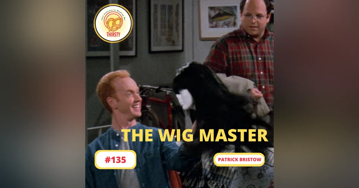 Seinfeld Podcast | Patrick Bristow | 135
