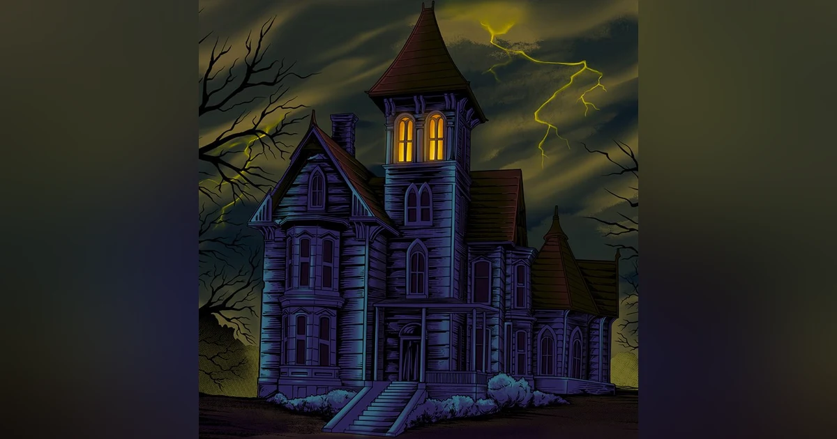 Ep.145 – Murder Mansion 2 of 4 - Who Will Escape, and What Will Be Left of Them?