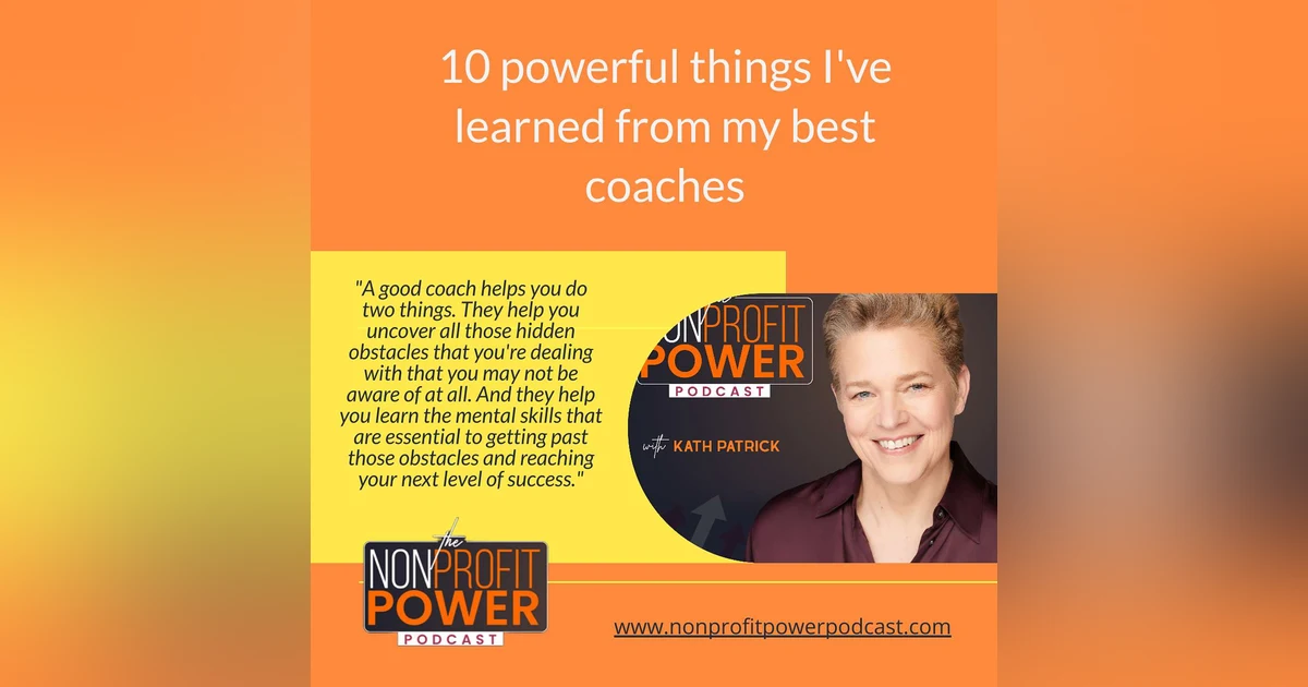 10 Powerful Things I've Learned from my Best Coaches - Episode 59