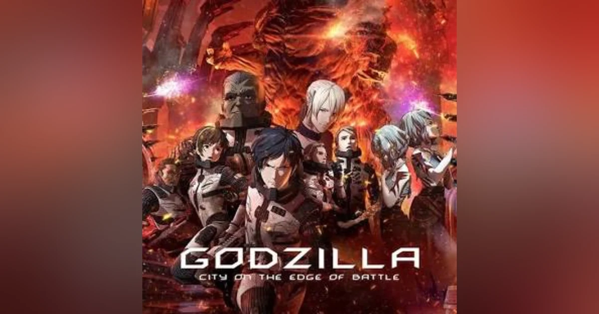 5.19 Godzilla: City on the Edge of Battle (2018)