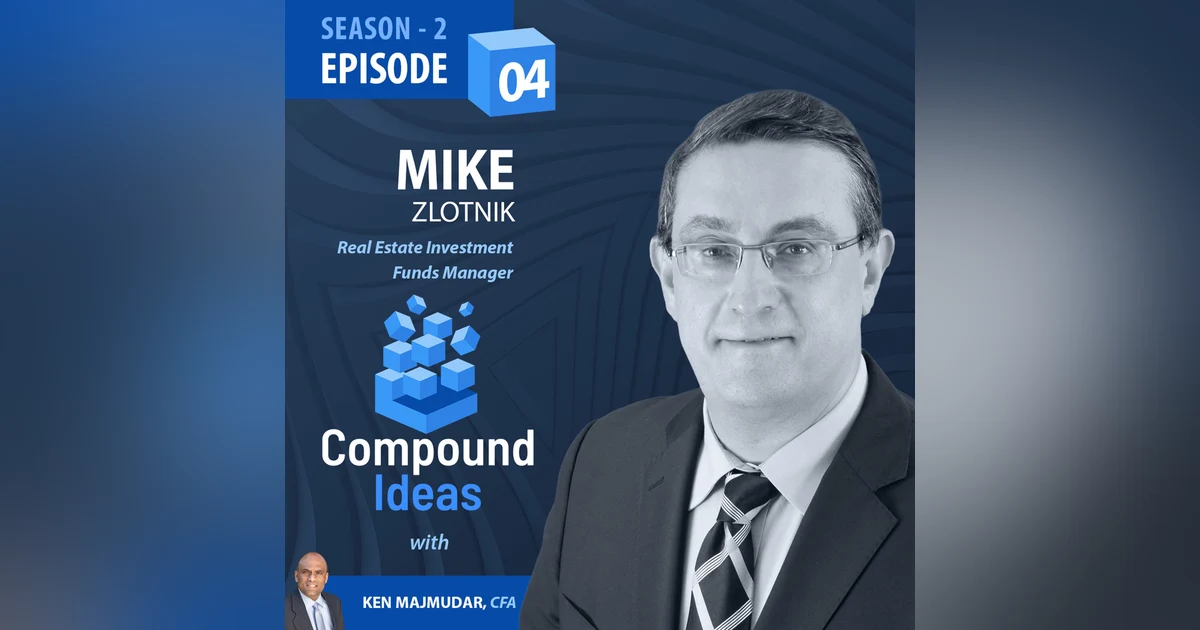Mike Zlotnik- From Soviet Union to American Real Estate Success