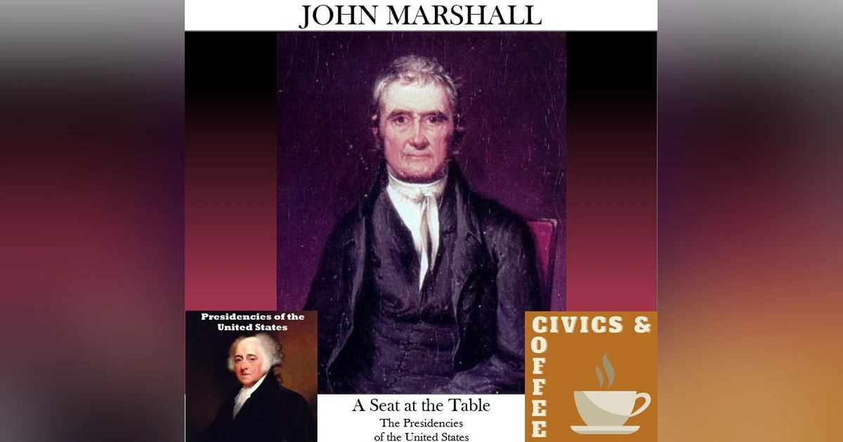 SATT 012.1 - John Marshall Part One