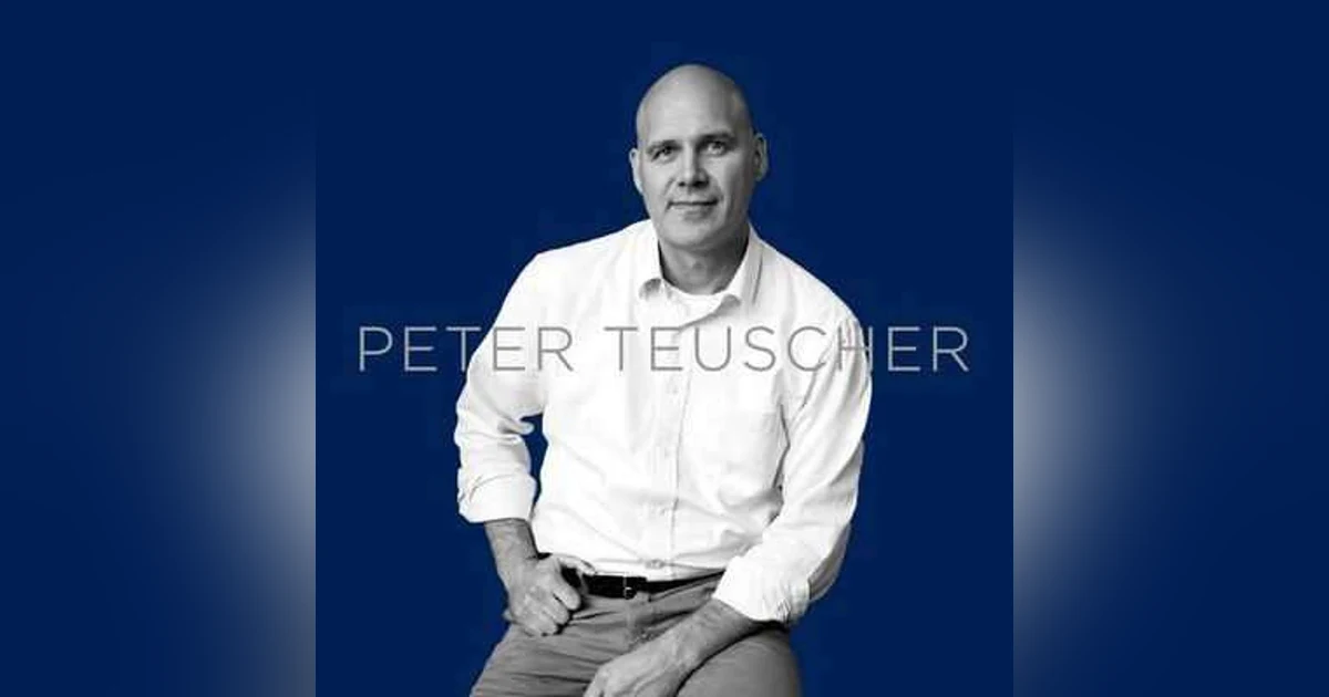 Happiness on Your Own Terms Insights from Peter Teuscher