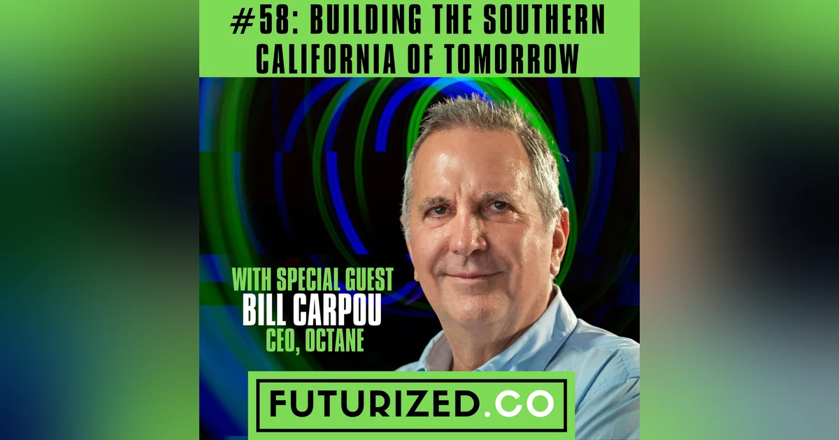 Building the Southern California of Tomorrow