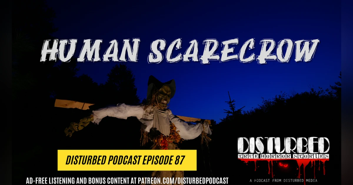 Human Scarecrow