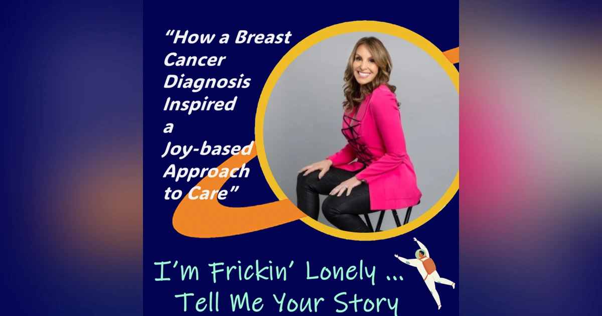 Paula Flory - "How a Breast Cancer Diagnosis Inspired a Joy-Based Approach to Care"