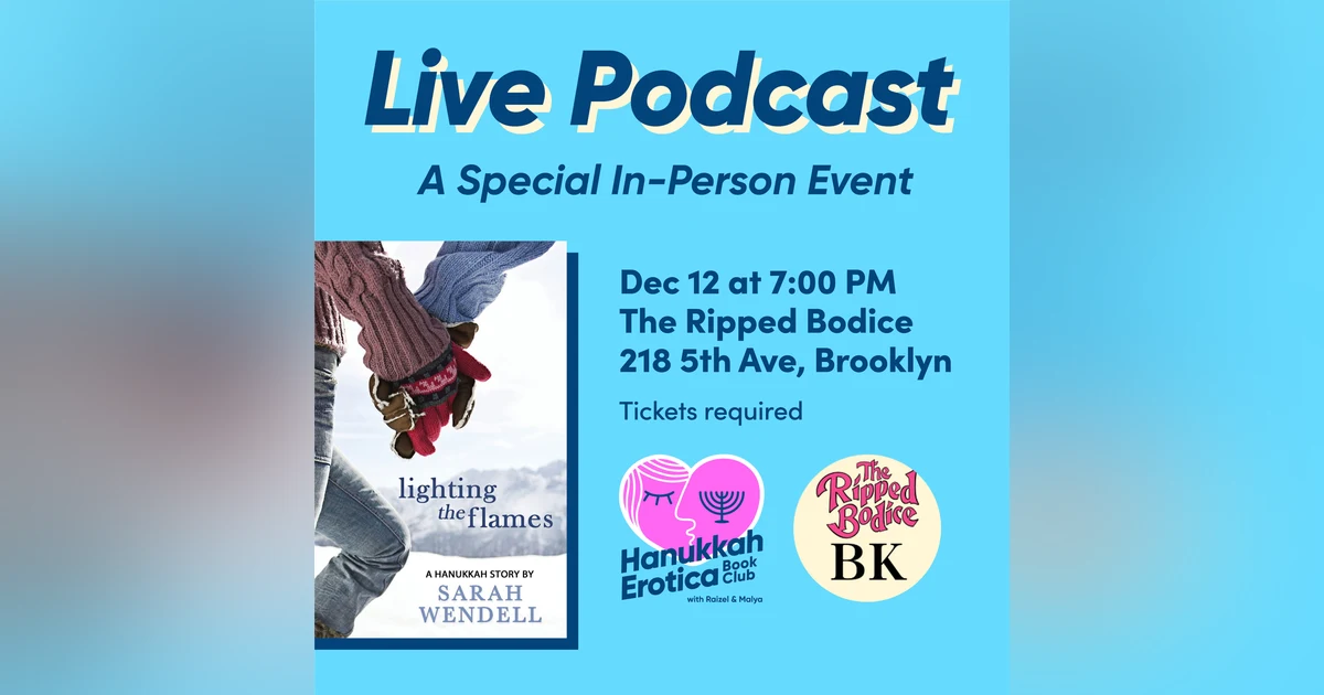 Hanukkah Erotica Book Club LIVE at the Ripped Bodice 2024 - Video Podcast episode