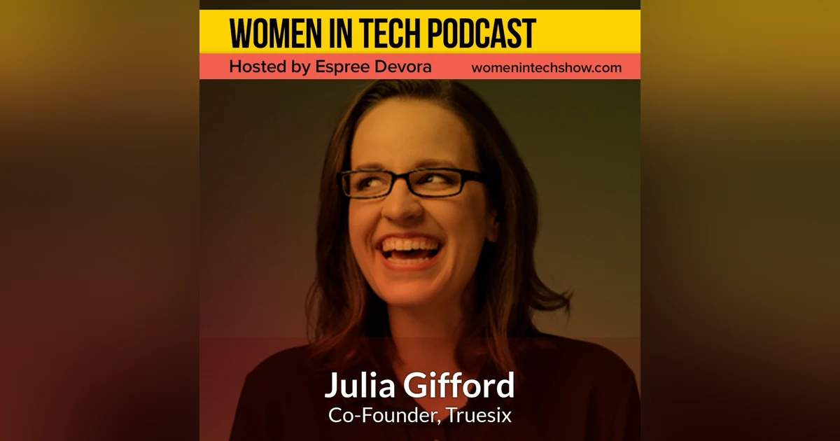 Blast From The Past: Julia Gifford of Truesix & Labs of Latvia, Helping Move Latvian Startups Forward: Women In Tech Latvia
