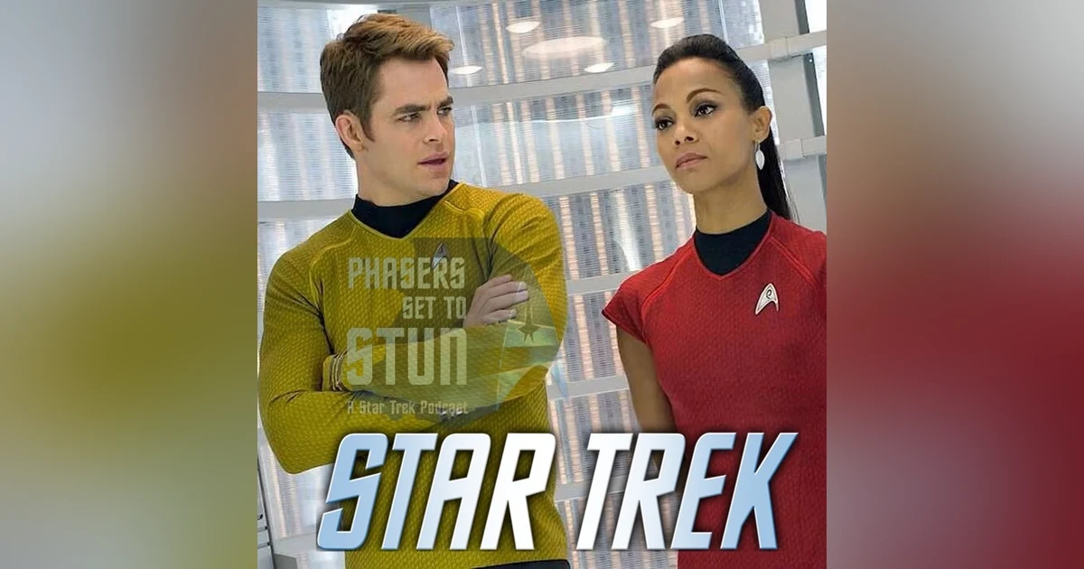 Phasers Set To Stun: Star Trek (2009)