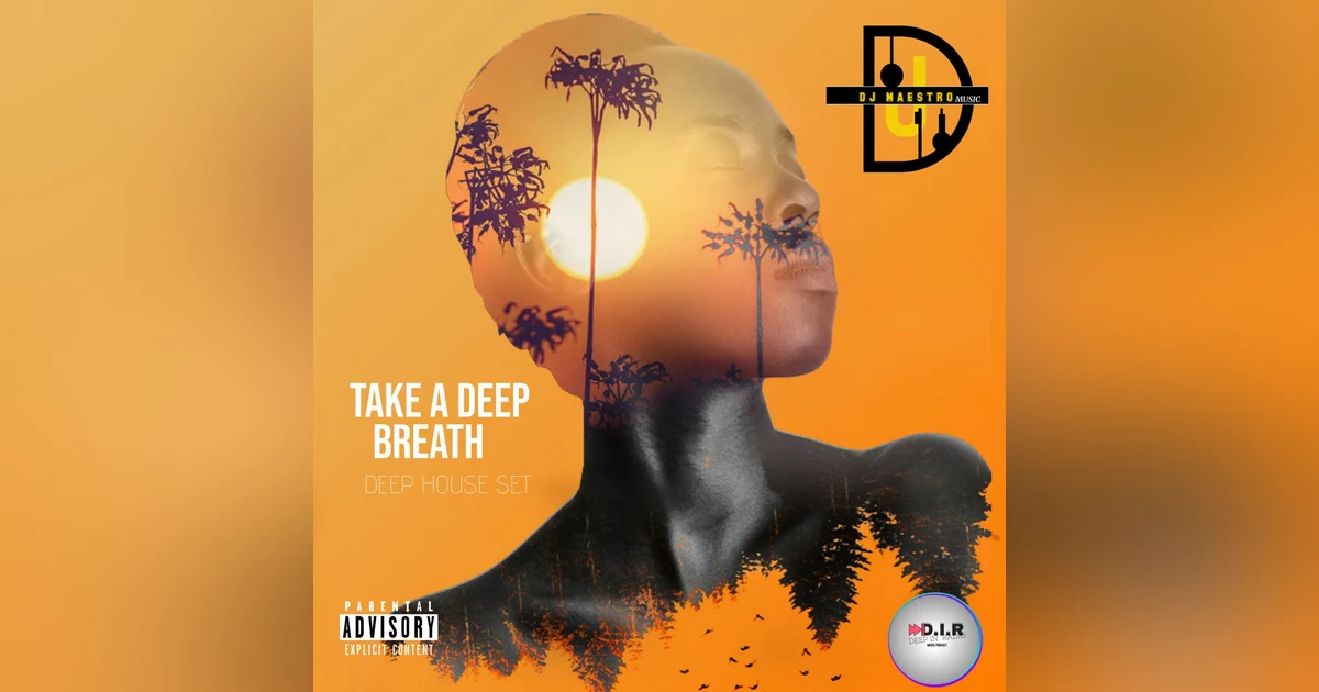 (TAKE A DEEP BREATH)#106 DEEP HOUSE MIX