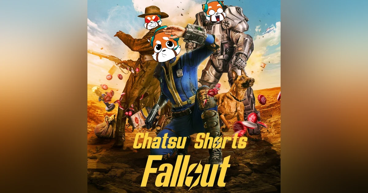 Let's talk about the Fallout Series! (No Spoilers) || Chatsu Shorts