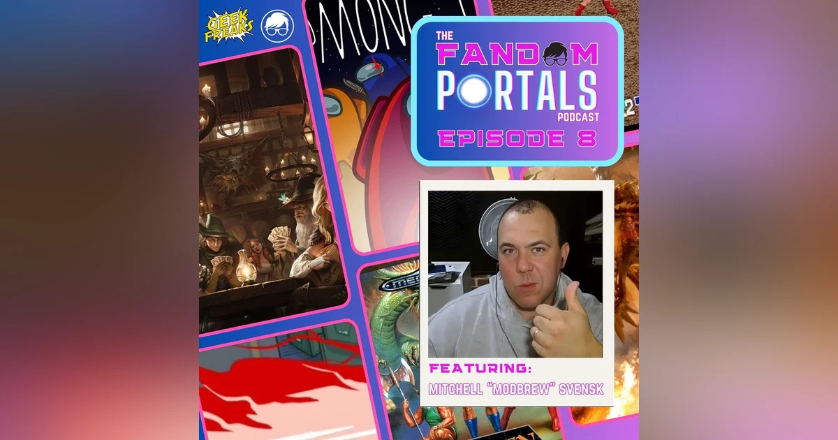 So you want to play D&D? Personal Growth in Role-Playing Worlds with Mitchell "Modbrew" Svensk from Among Mates D&D