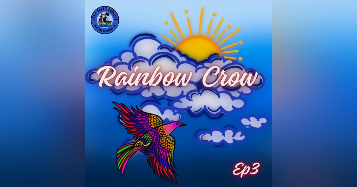 The Rainbow Crow