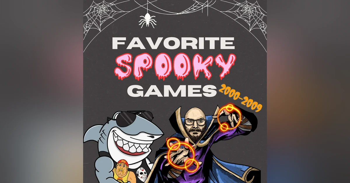Favorite Spooky Games (2000-2009)