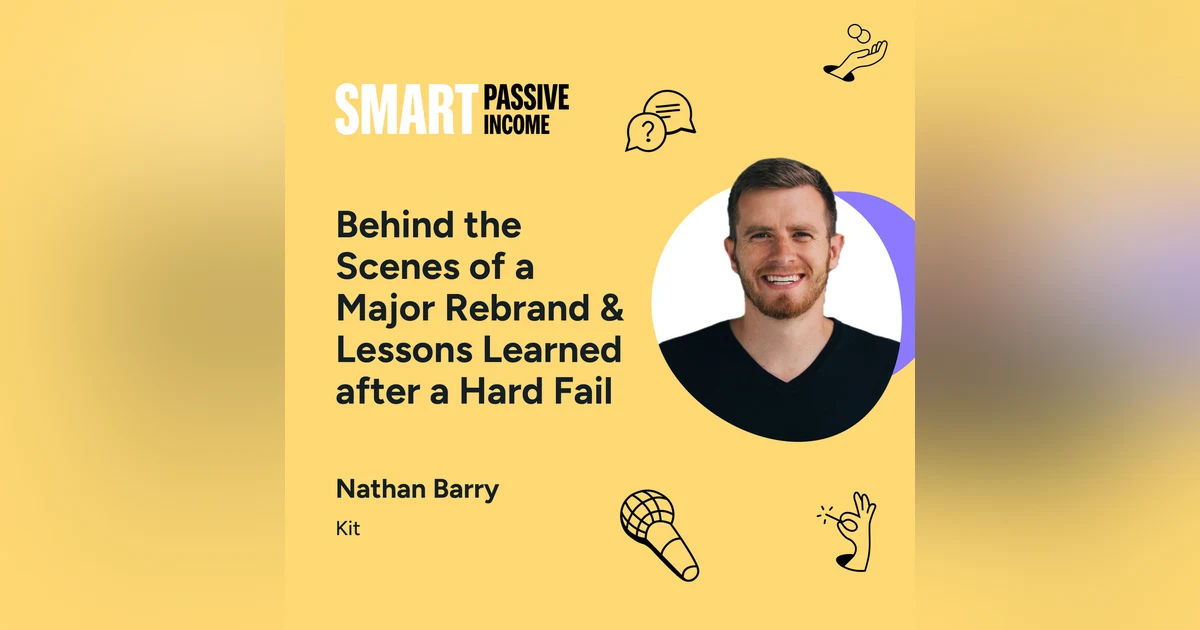 SPI 825: Behind the Scenes of a Major Rebrand & Lessons Learned After a Hard Fail