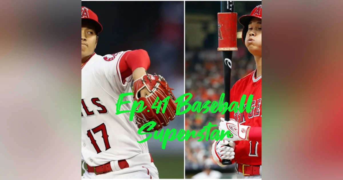 The Grand Slam Podcast Ep.41 Baseball Superstar That Is What You Are
