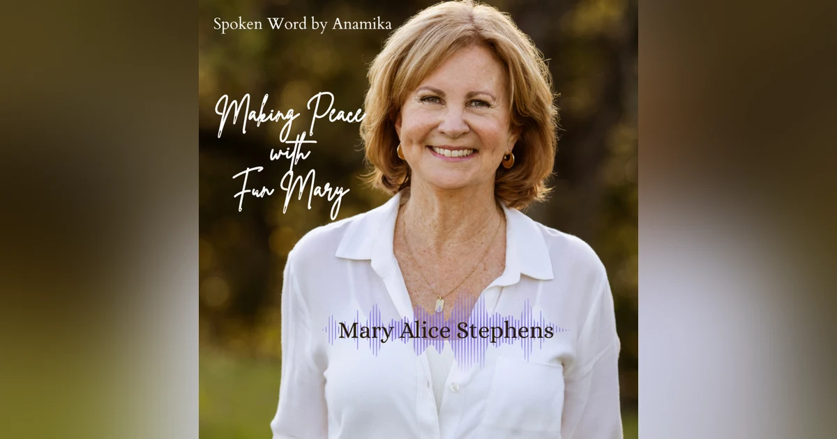 Making Peace with Fun Mary