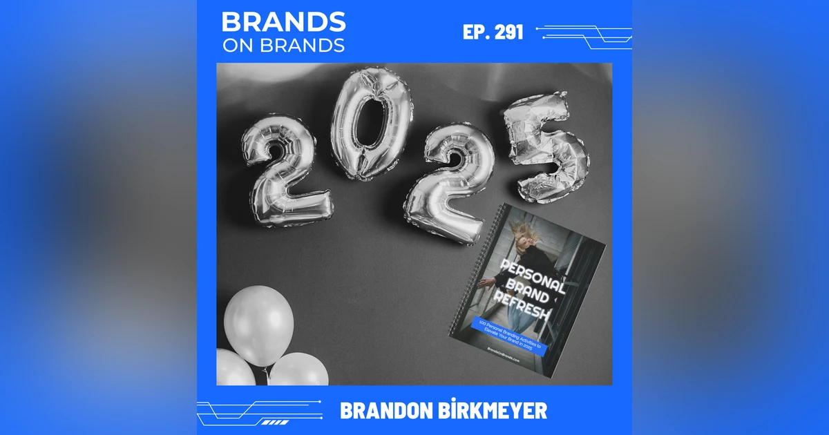 100 Personal Branding Activities to Elevate Your Brand in 2025 | Ep. 291