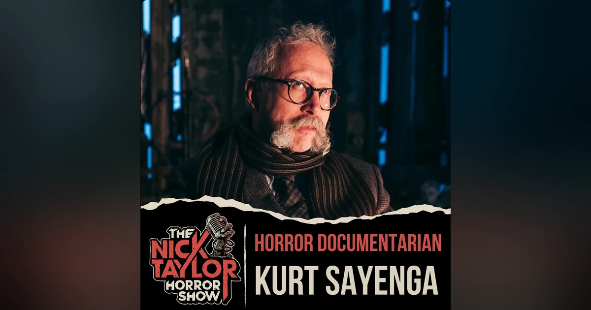 Horror Documentarian, Kurt Sayenga