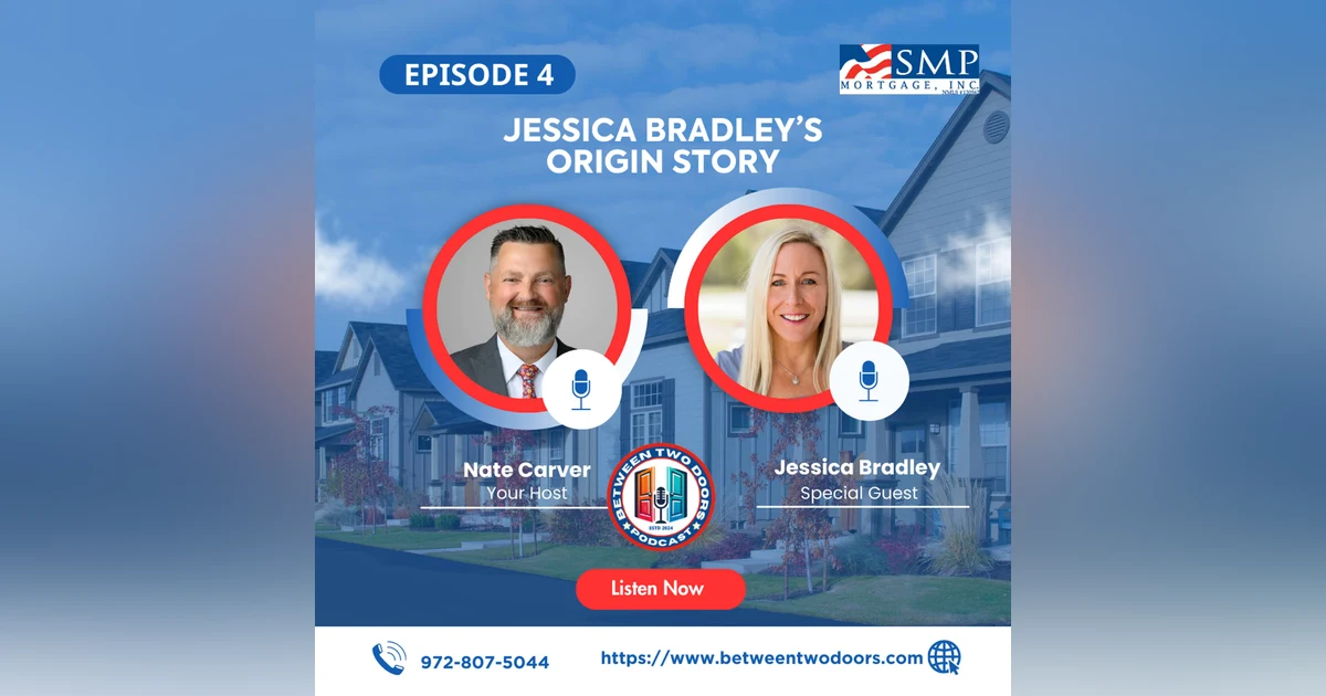 Episode 4: Jessica Bradley's Origin Story